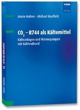 CO2 - R744 als Kältemittel - Armin Hafner