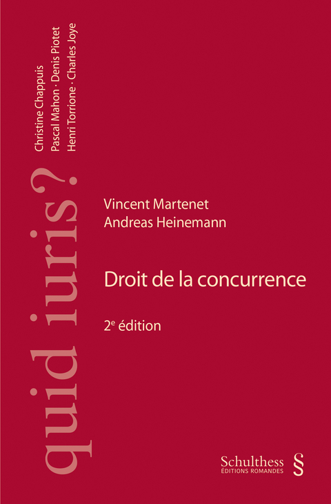 Droit de la concurrence - Vincent Martenet, Andreas Heinemann