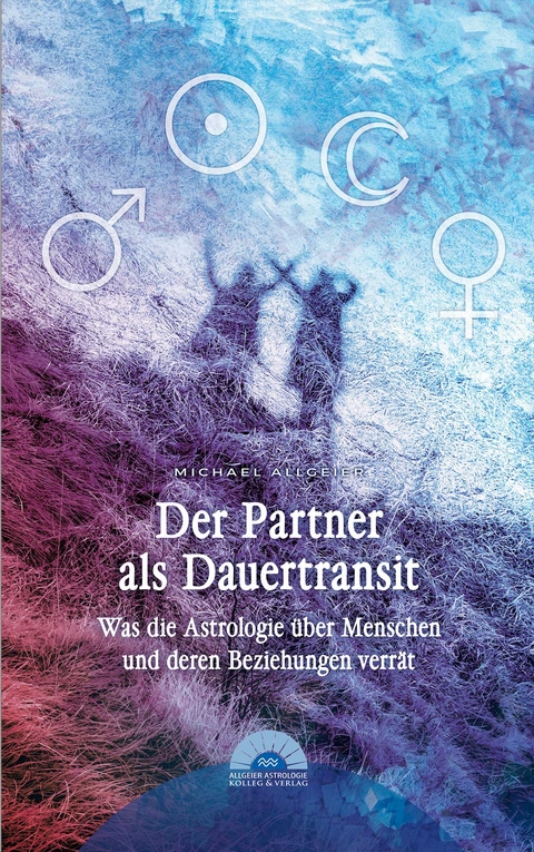 Der Partner als Dauertransit - Michael Allgeier