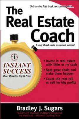 Real Estate Coach -  Bradley J. Sugars