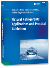 Natural Refrigerants: Applications and Practical Guidelines - 