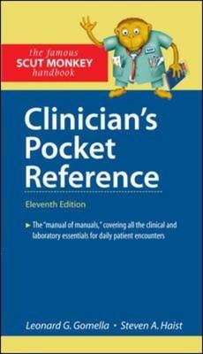 Clinician's Pocket Reference, 11th Edition -  Leonard G. Gomella,  Steven A. Haist