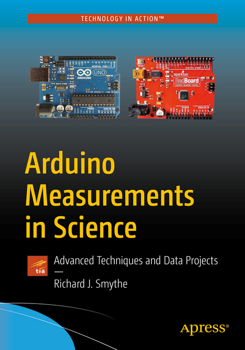 Arduino Measurements in Science - Richard J. Smythe