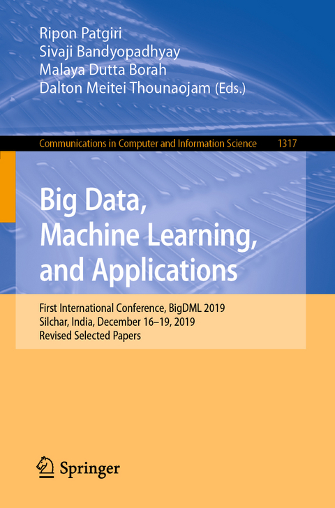Big Data, Machine Learning, and Applications - 
