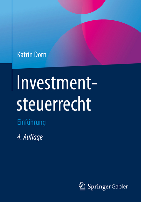 Investmentsteuerrecht - Katrin Dorn