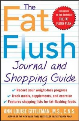 Fat Flush Journal and Shopping Guide -  Ann Louise Gittleman