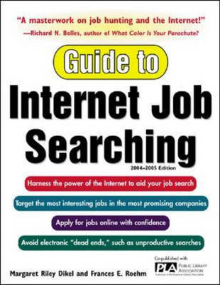 Guide to Internet Job Searching 2004-2005 -  Margaret Riley Dikel