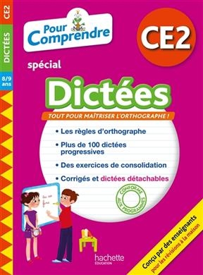 Pour comprendre, spécial dictées CE2, 8-9 ans