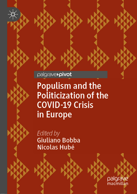 Populism and the Politicization of the COVID-19 Crisis in Europe - 