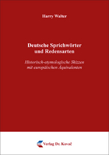 Deutsche Sprichwörter und Redensarten - Harry Walter