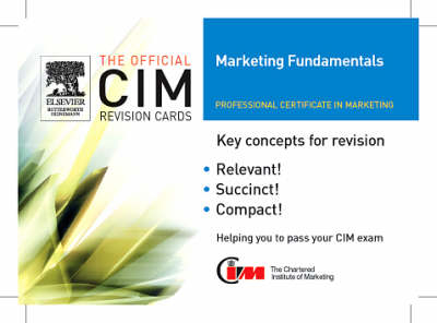 CIM Revision Cards 05/06: Marketing Fundamentals -  Marketing Knowledge