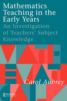 Mathematics Teaching in the Early Years -  Carol Aubrey