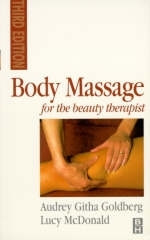 Body Massage for the Beauty Therapist -  Audrey Goldberg,  Lucy Mcdonald