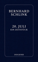 20. Juli - Schlink, Bernhard