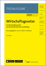 Wirtschaftsgesetze für Wirtschaftsschulen und die kaufmännische Ausbildung - Grobauer, Christian