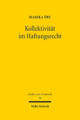 Kollektivität im Haftungsrecht - Marika Öry