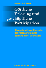 Göttliche Erlösung und geschöpfliche Partizipation - Gabriela Wozniak