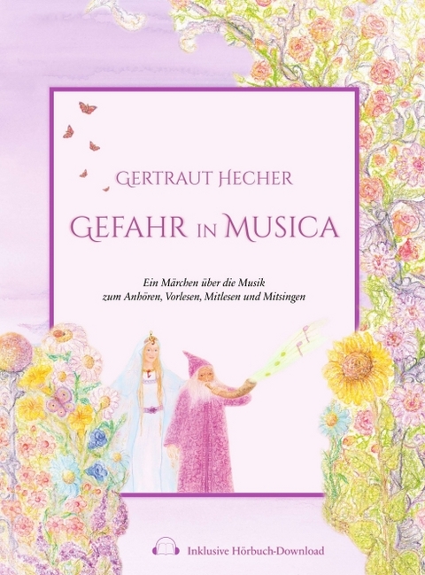 Gefahr in Musica - Gertraut Hecher