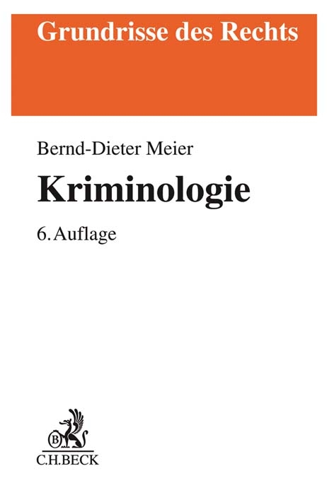 Kriminologie - Bernd-Dieter Meier