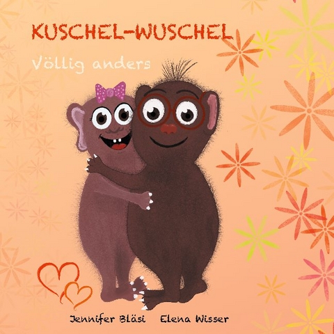 Kuschel-Wuschel - Jennifer Bläsi, Elena Wisser