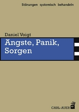 Ängste, Panik, Sorgen - Daniel Voigt