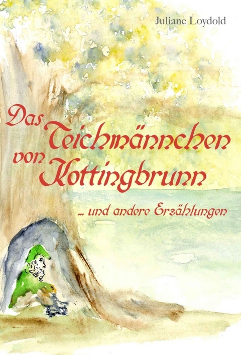 Das Teichmännchen von Kottingbrunn - Juliane Loydold