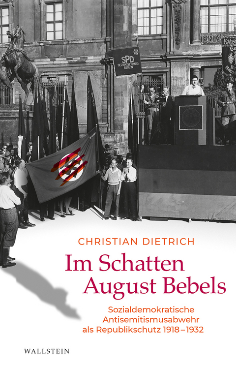 Im Schatten August Bebels - Christian Dietrich