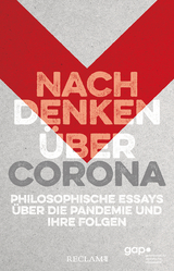 Nachdenken über Corona - 