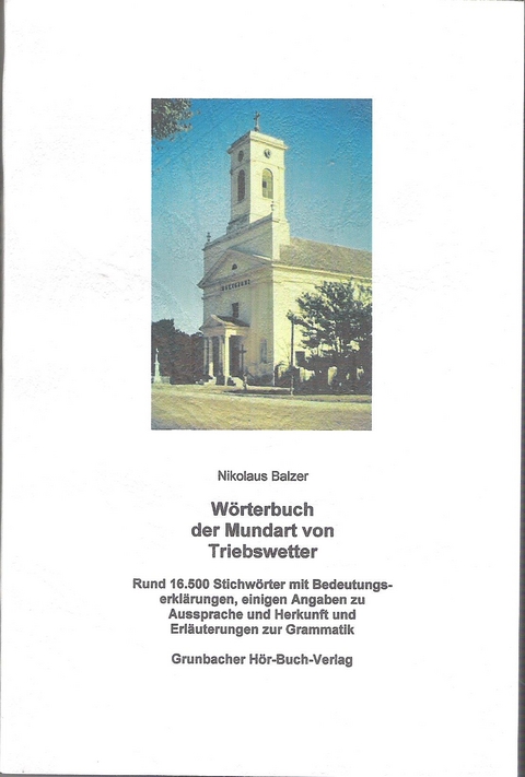 Wörterbuch der Mundart von Triebswetter - Nikolaus Balzer