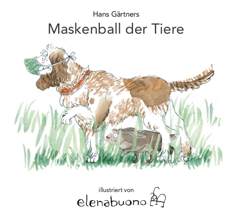 Maskenball der Tiere - Hans Gärtner