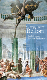 Das Leben des Giovanni Lanfranco // Vita di Giovanni Lanfranco - Giovan Pietro Bellori