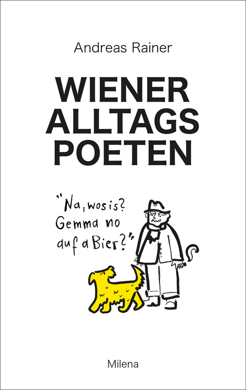 Wiener Alltagspoeten - Andreas Rainer