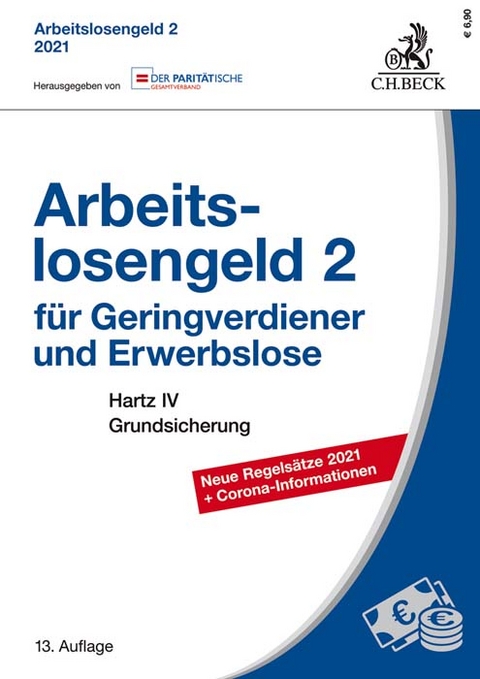 Arbeitslosengeld 2 für Geringverdiener und Erwerbslose - 