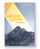 Grundlagen des Glaubens - 