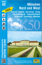 UK50-40 München Nord und West - Landesamt für Digitalisierung, Breitband und Vermessung, Bayern; Landesamt für Digitalisierung, Breitband und Vermessung, Bayern