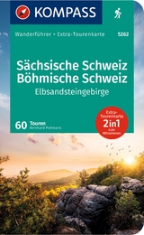 KOMPASS Wanderführer Sächsische Schweiz, Böhmische Schweiz, Elbsandsteingebirge, 60 Touren mit Extra-Tourenkarte - Bernhard Pollmann