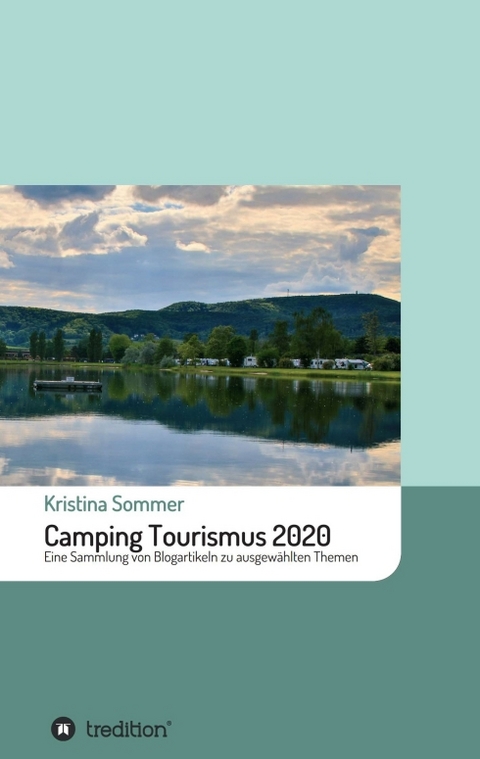 Camping Tourismus 2020 - Kristina Sommer