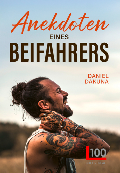 Anekdoten eines Beifahrers - Daniel Dakuna