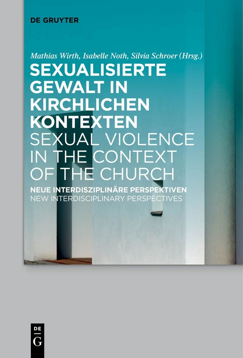 Sexualisierte Gewalt in kirchlichen Kontexten | Sexual Violence in the Context of the Church - 