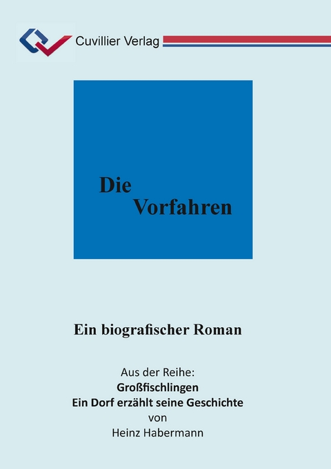 Die Vorfahren - Heinz Prof. Dr. Habermann