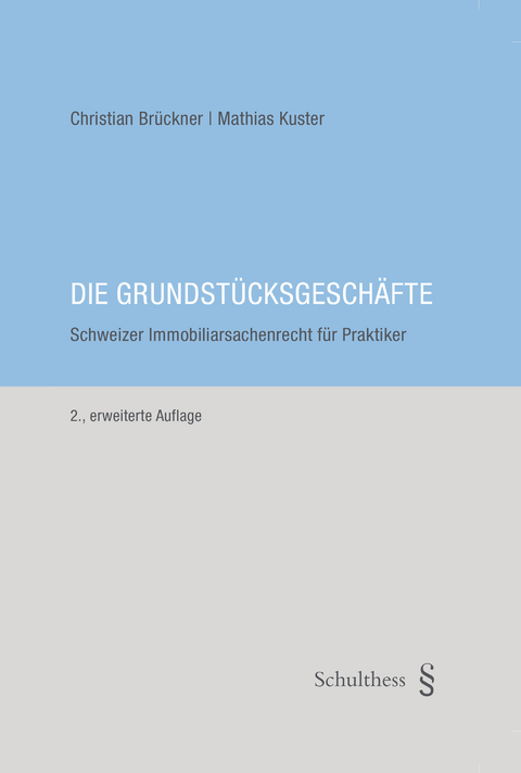 Die Grundstücksgeschäfte (PrintPlu§) - Mathias Kuster, Christian Brückner