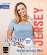 Alles Jersey – Plus-Size-Shirts - Brugger, Stefanie