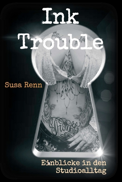 Ink Trouble - Susa Renn