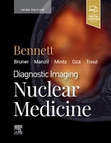 Diagnostic Imaging: Nuclear Medicine - Bennett, Paige A