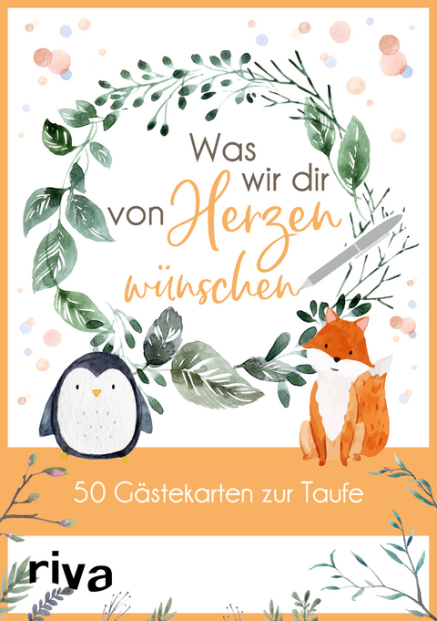 Was wir dir von Herzen wünschen – 50 Gästekarten zur Taufe -  riva Verlag