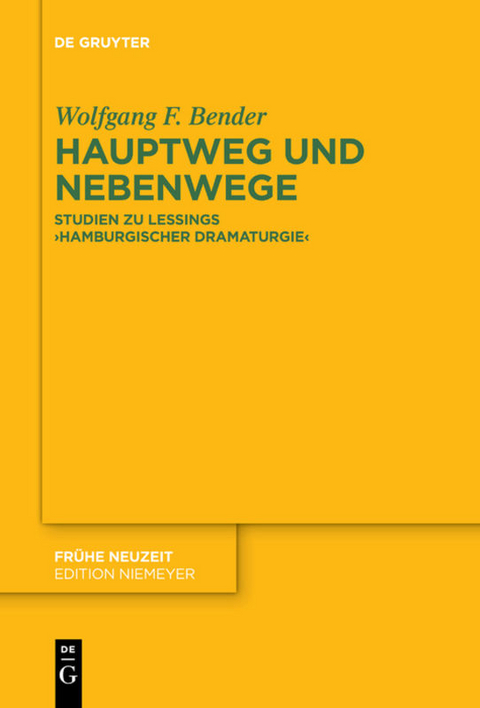 Hauptweg und Nebenwege - Wolfgang F. Bender