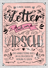 Letter mich am Arsch - Claudia Schrafl