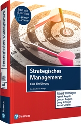 Strategisches Management - Richard Whittington, Patrick Regnér, Duncan Angwin, Gerry Johnson, Kevan Scholes