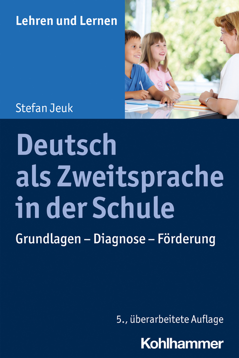 Deutsch als Zweitsprache in der Schule - Stefan Jeuk