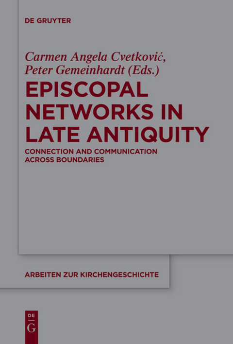 Episcopal Networks in Late Antiquity - 